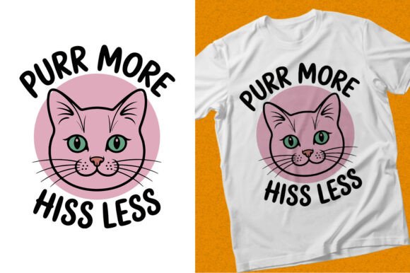 Download Purr More Hiss Less SVG Cat Illustration - Illustration Collection